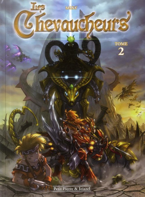 Les Chevaucheurs Tome 2