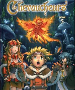 Les Chevaucheurs Tome 5