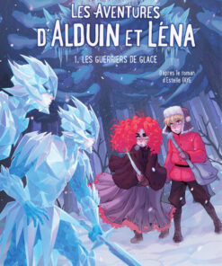 Les aventures d'Alduin et Léna 1