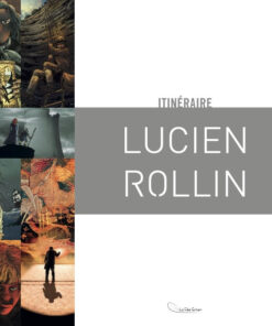 Itinéraire - Lucien Rollin