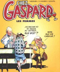 Chez Gaspard Tome 1