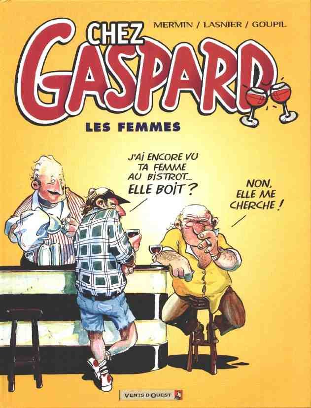 Chez Gaspard Tome 1
