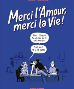 Merci l'Amour, merci la Vie ! 2
