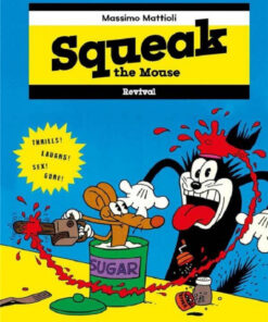 Squeak The Mouse