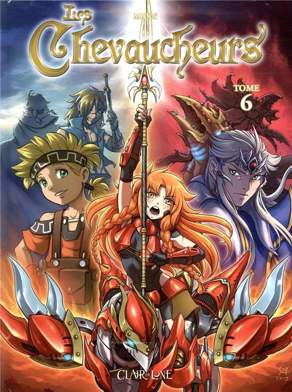 Les Chevaucheurs Tome 6