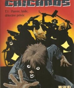Chicanos Tome 1