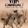 Viva l'anarchie ! 1re Partie