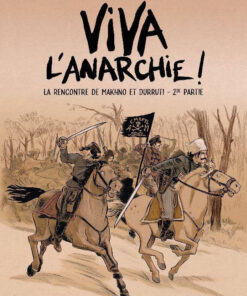 Viva l'anarchie ! 2de partie