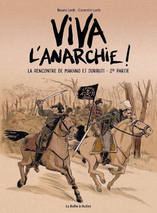 Viva l'anarchie ! 2de partie