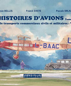 Histoires d'avions Tome 3
