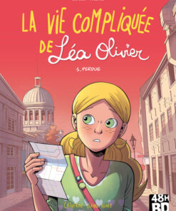 La Vie compliquée de Léa Olivier Tome 1