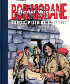 Bob Morane Tome 67