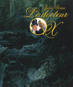 Jules Verne - Le Docteur Ox