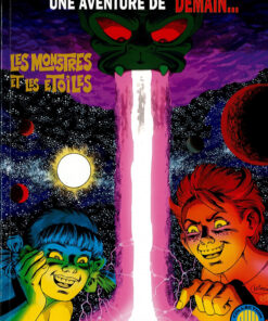Une Aventure de Demain... Tome 2