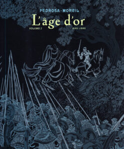 L'Âge d'or Volume 2