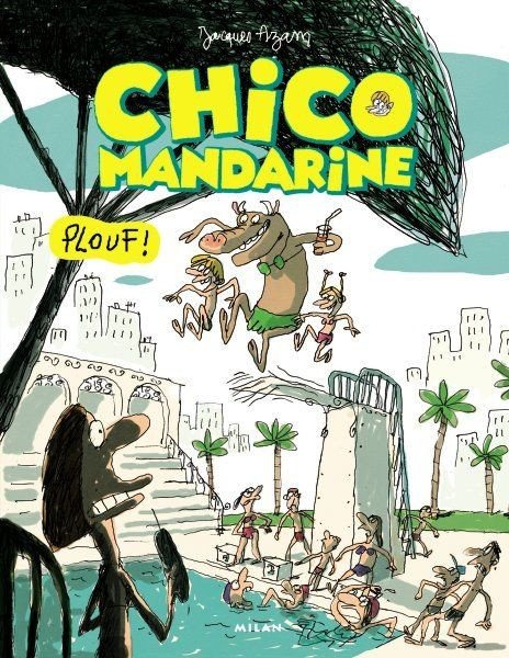 Chico Mandarine Tome 3