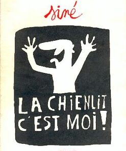 La Chienlit, c'est moi !