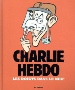 Charlie Hebdo - Une année de dessins