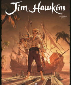Jim Hawkins Tome 1
