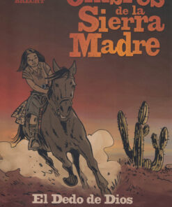 Les Ombres de la Sierra Madre Tome 3