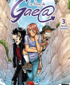 Le Blog de Gaea Tome 3
