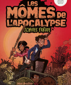 Les Mômes de l'Apocalypse 2