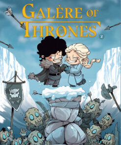 Galère of Thrones 2
