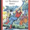 Frédéri le Gardian Édition du Triomphe Tome 2