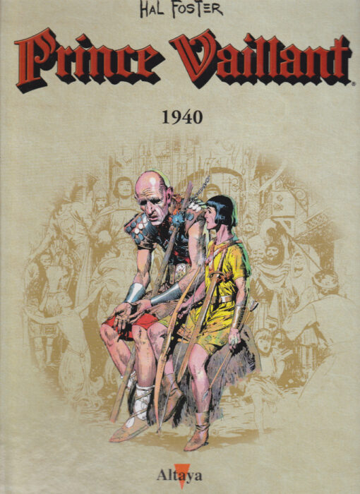 Prince Vaillant Altaya Tome 4
