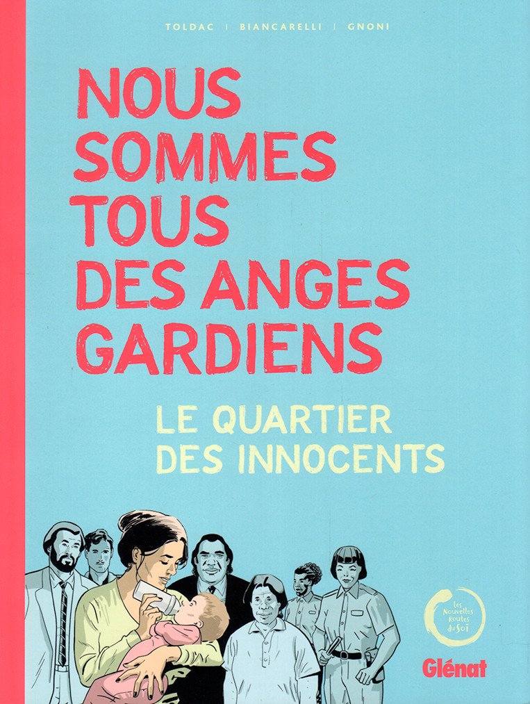 Nous sommes tous des anges gardiens