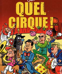 Quel cirque !