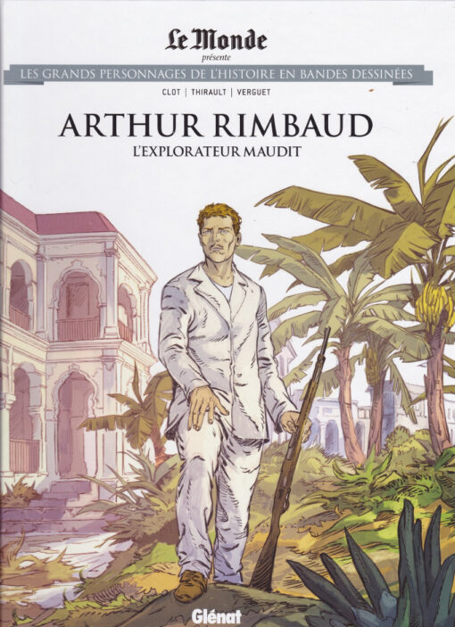 Les grands personnages de l'Histoire en bandes dessinées Tome 82