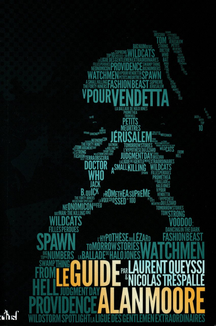 Le guide Alan Moore