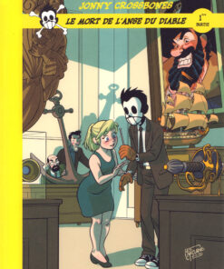 Une aventure de Jonny Crossbones 1ère partie