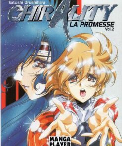 Chirality - La Promesse / La Terre promise Vol. 2