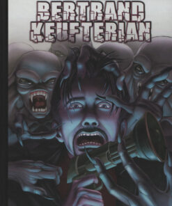 Les aventures de Bertrand Keufterian