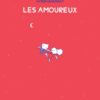 Les Amours compliquées de Roméo & Juliette Tome 2