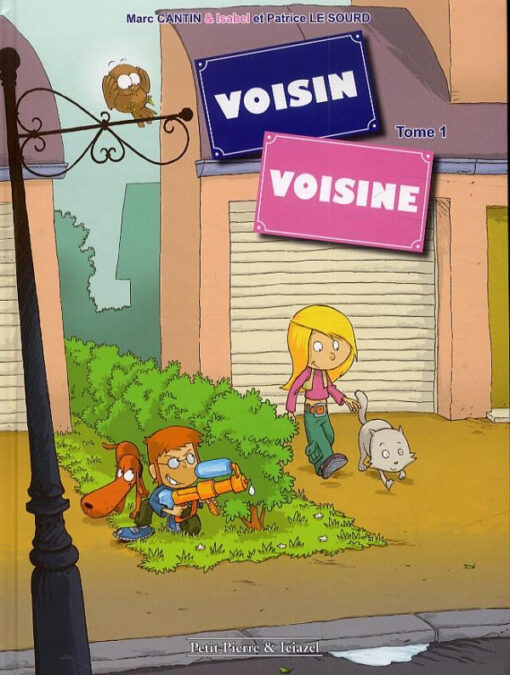 Voisin voisine Tome 1