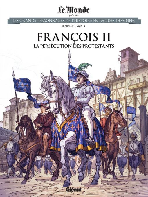 Les grands personnages de l'Histoire en bandes dessinées Tome 79