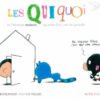 Les quiquoi