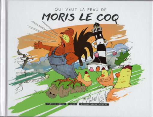 Qui veut la peau de Moris Le Coq