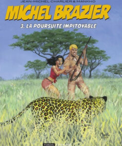 Michel Brazier Tome 3