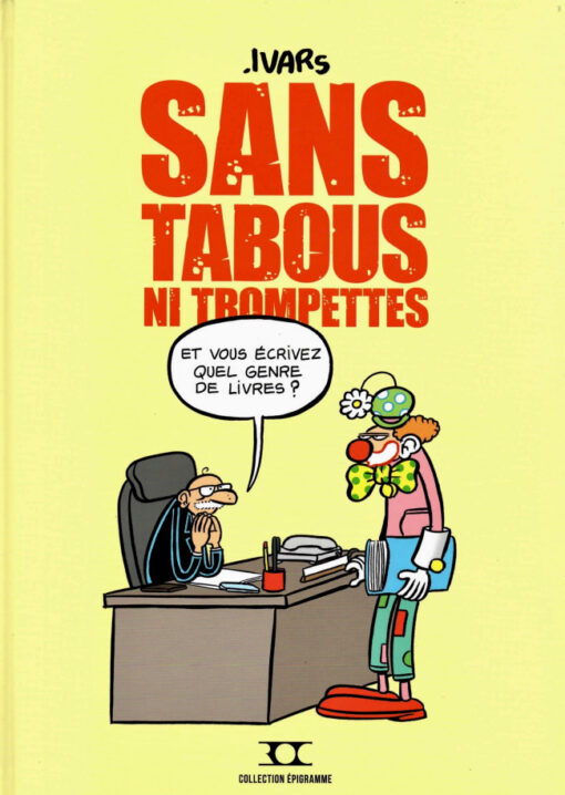 Sans tabous ni trompettes