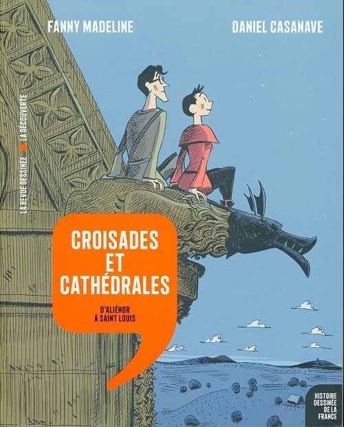 Histoire dessinée de la France Tome 7
