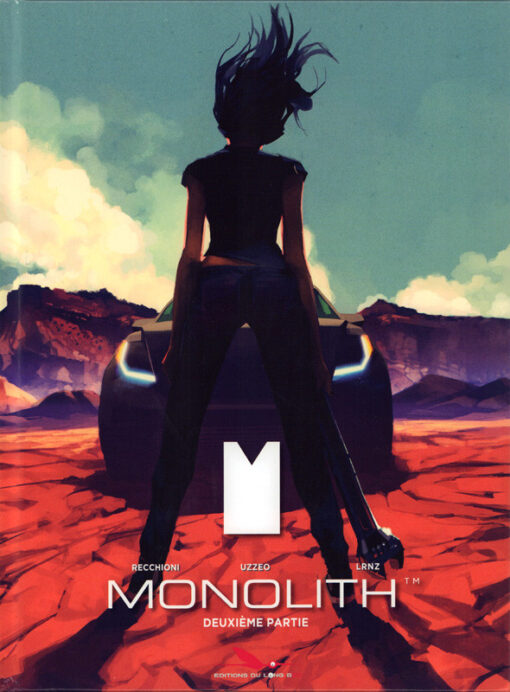 Monolith Deuxième partie