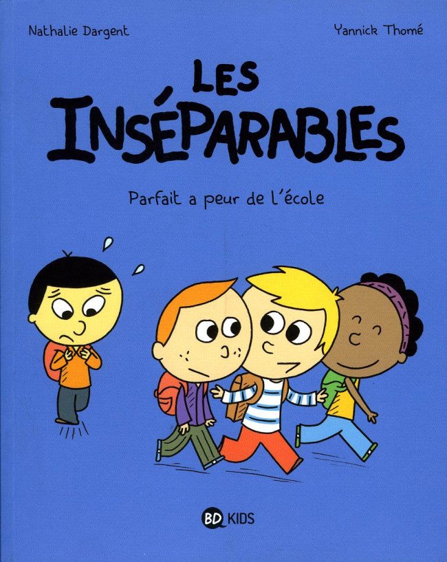 Les Inséparables Tome 6