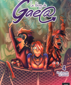 Le Blog de Gaea Tome 4