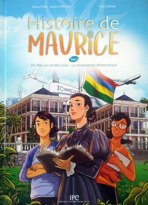Histoire de Maurice Tome 3