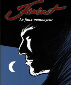 Farinet, le faux-monnayeur