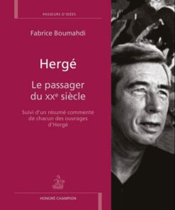Hergé - Le passager du XXe siècle
